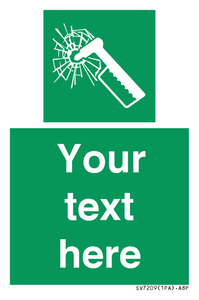 Custom sign safe condition emergency hammer